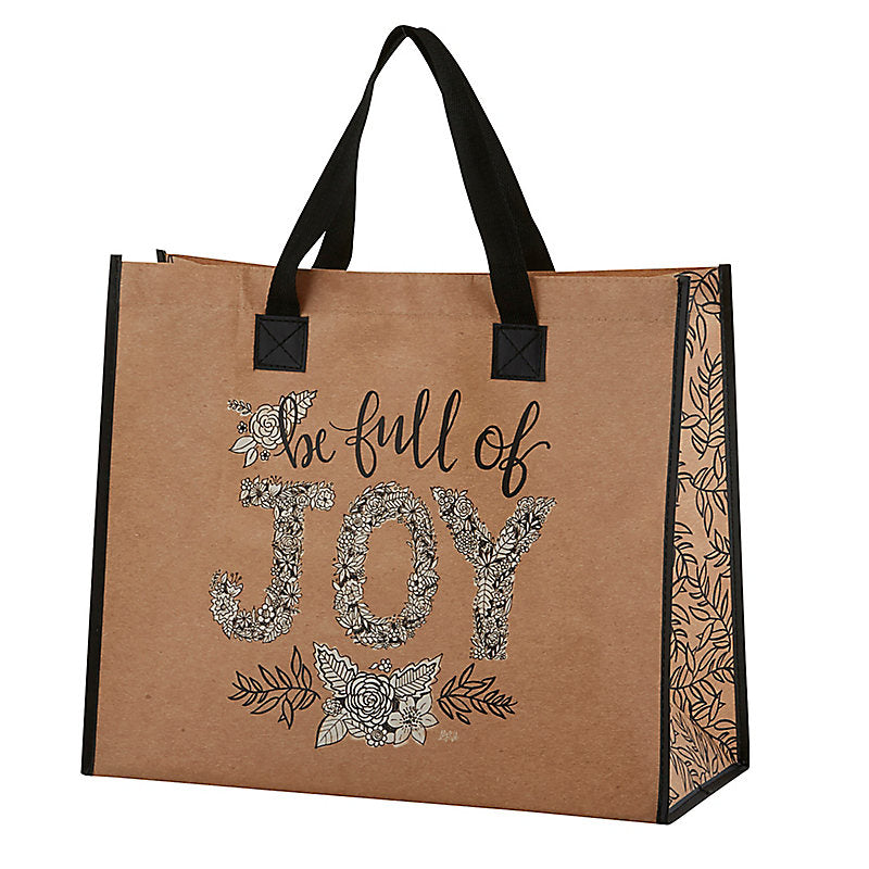 Be Full Of Joy Tote Bag