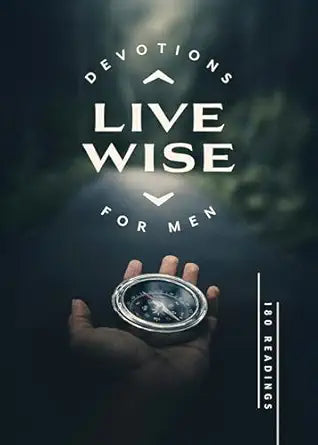Live Wise Devotions For Men