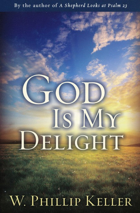 God Is My Delight