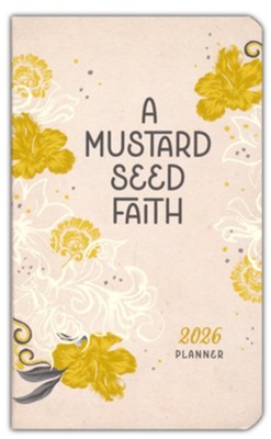 2026 Planner -A Mustard Seed Faith