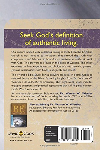 The Wiersbe Bible Study Series: Genesis 25-50: Exhibiting Real Faith in the Real World
