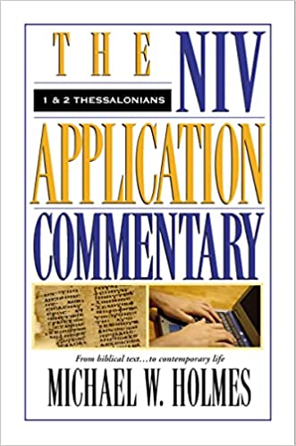 NIV Application Commentary 1 & 2 Thessalonians
