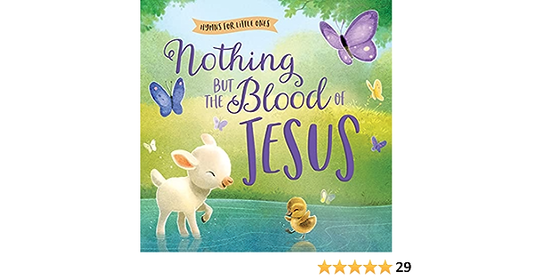Nothing but the Blood of Jesus