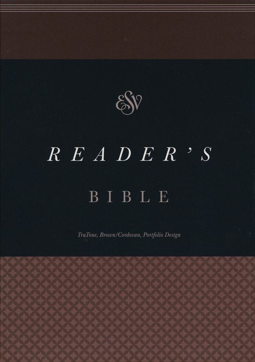 ESV Reader's Bible