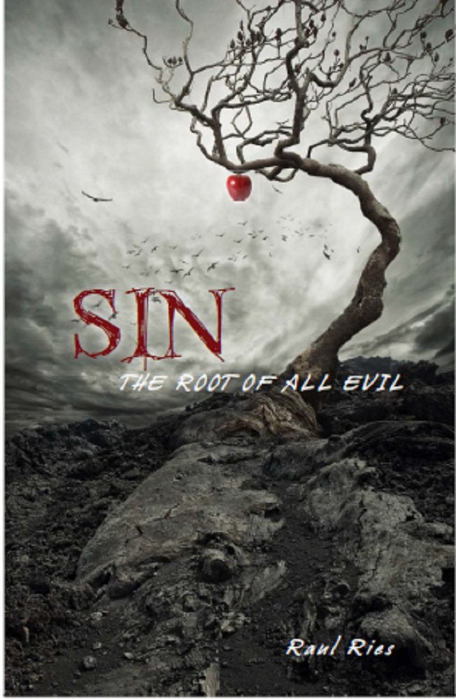 Sin: The Root of All Evil