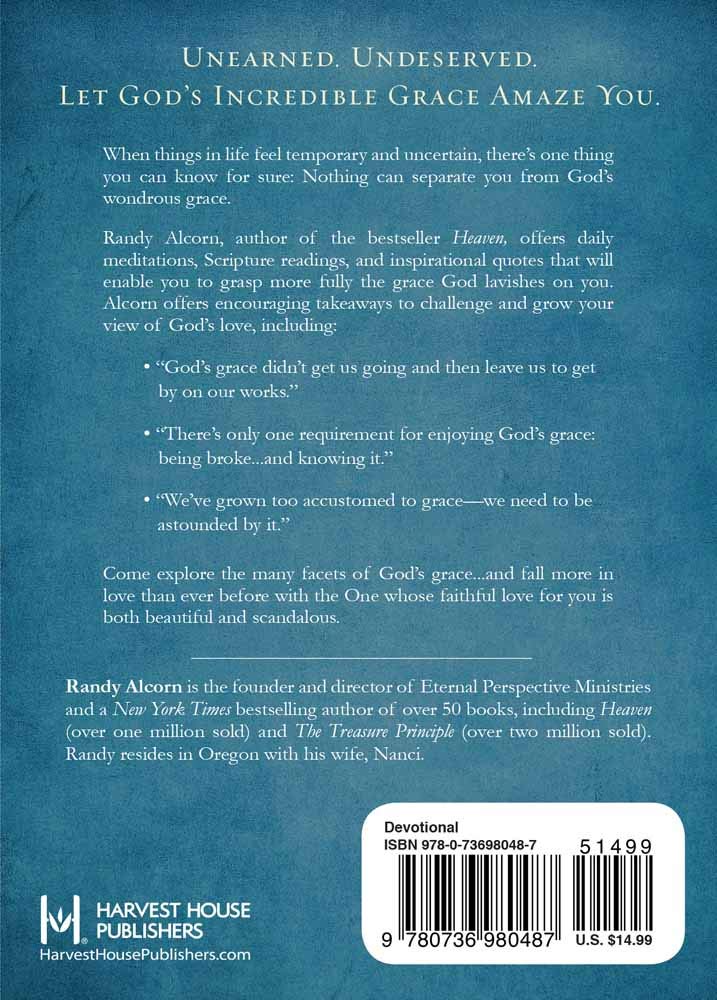 Beautiful and Scandalous: How God’s Grace Changes Everything