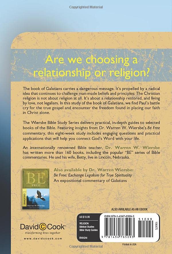 The Wiersbe Bible Study Series: Galatians: Exchange Legalism for True Spirituality