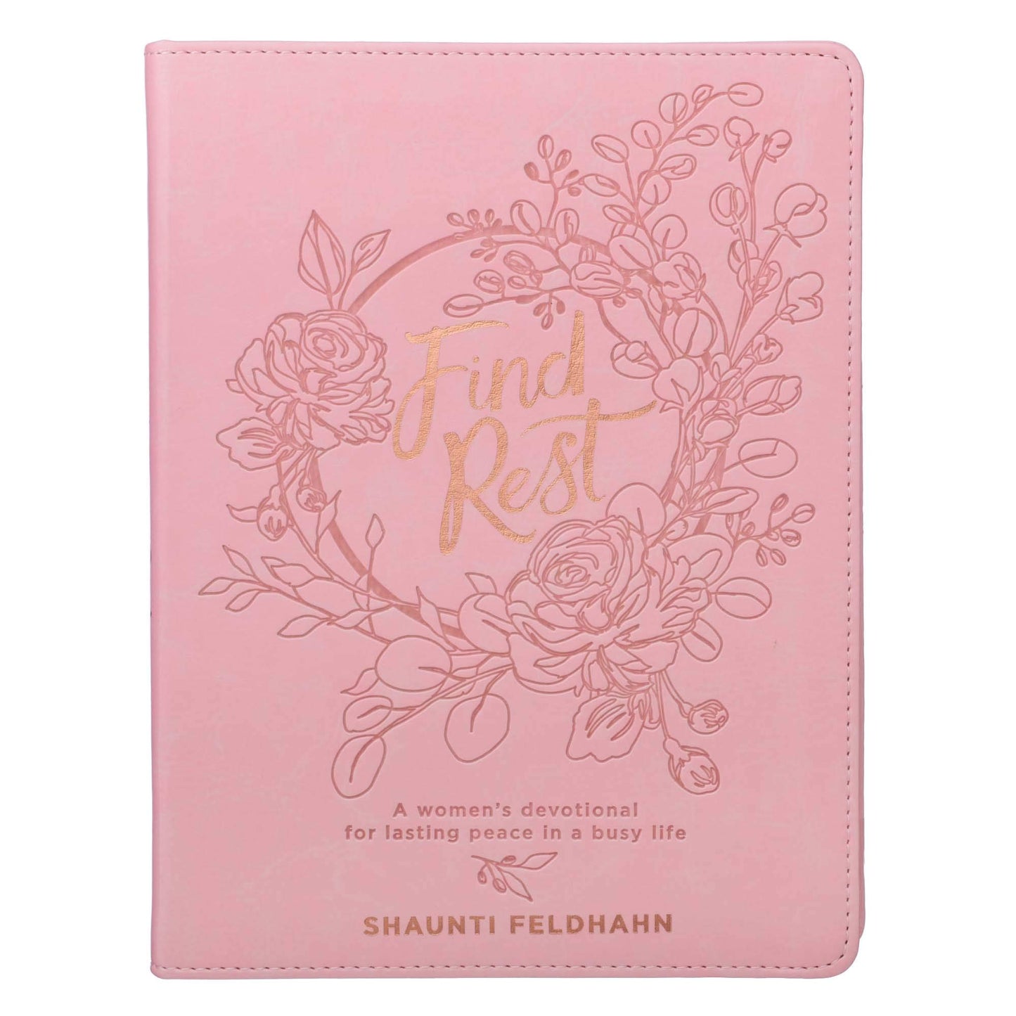 Find Rest Womens Devotional For Lasting Peace In A Busy Life