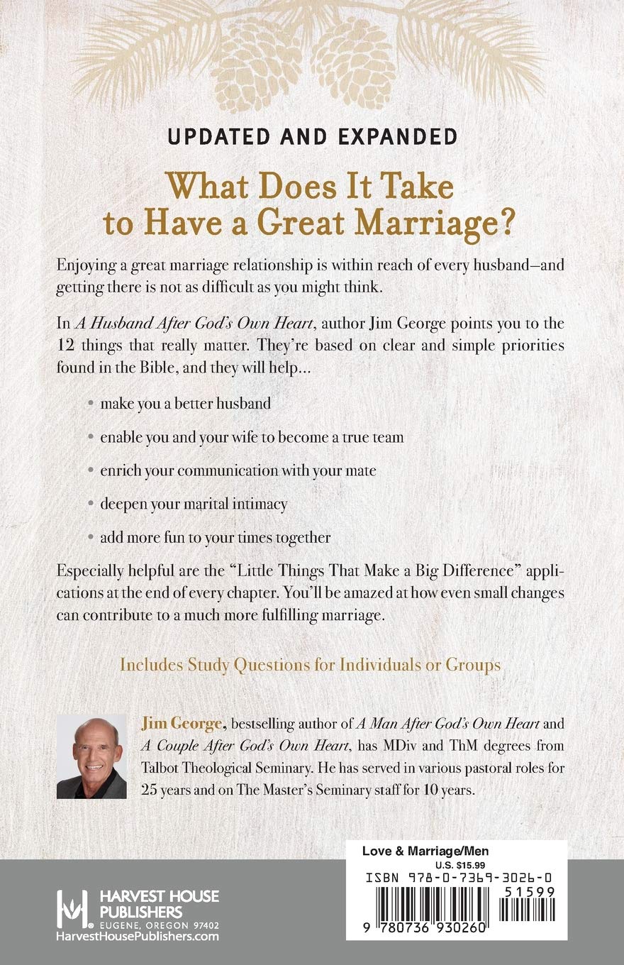 A Husband After God's Own Heart: 12 Things That Really Matter in Your Marriage