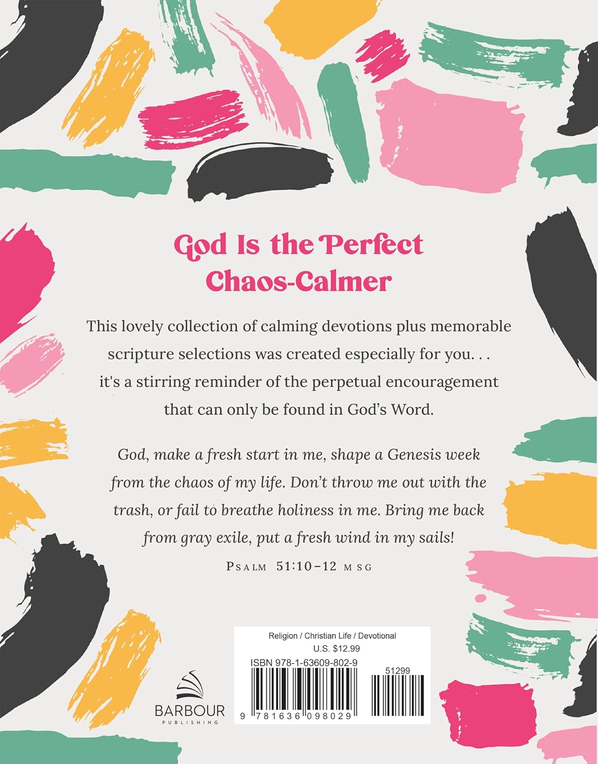 Devotions to Calm the Chaos: 180 Meditations for Women
