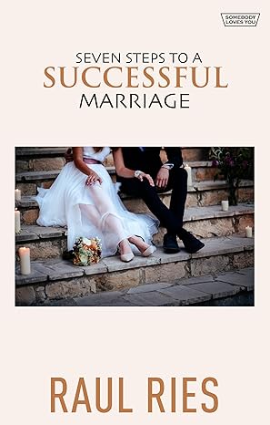 7 Steps to a Successful Marriage