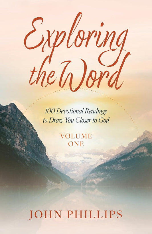 Exploring the Word (Vol. 1)