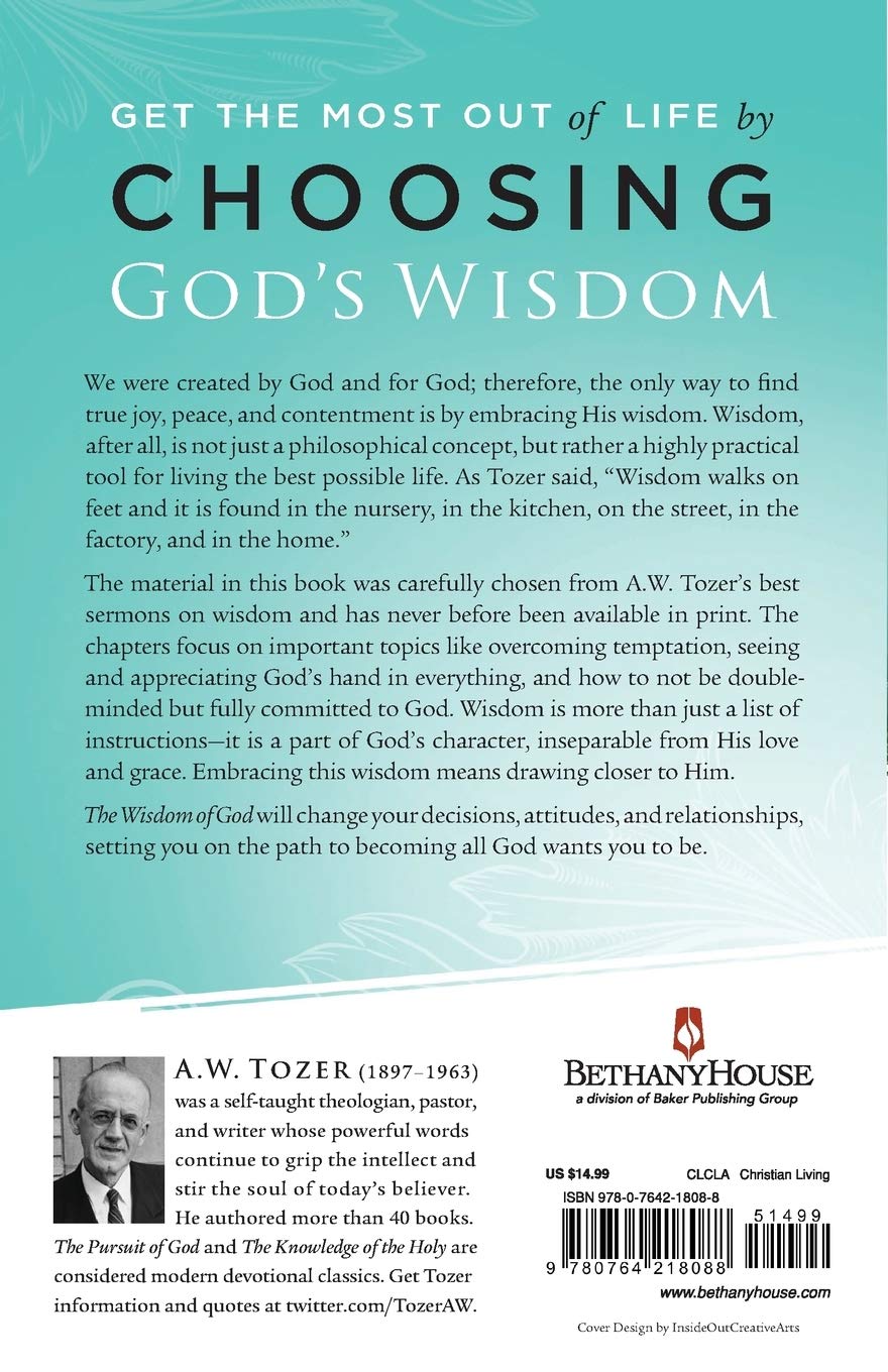 The Wisdom of God: Letting His Truth and Goodness Direct Your Steps