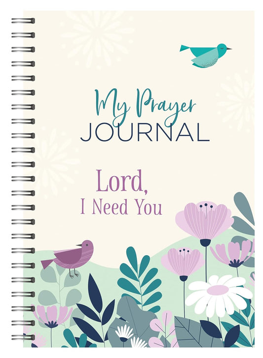 Lord, I Need You (My Prayer Journal)