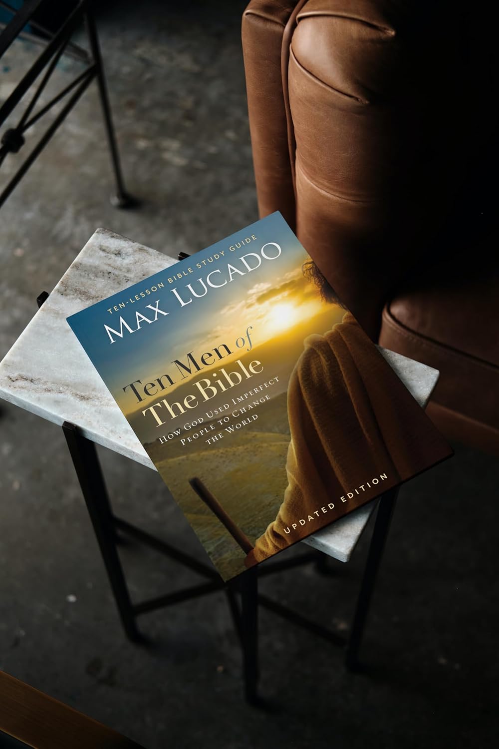 Ten Men of the Bible Updated Edition: How God Used Imperfect People to Change the World