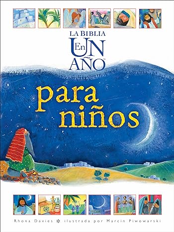 La Biblia en un año para niños (Spanish Edition)