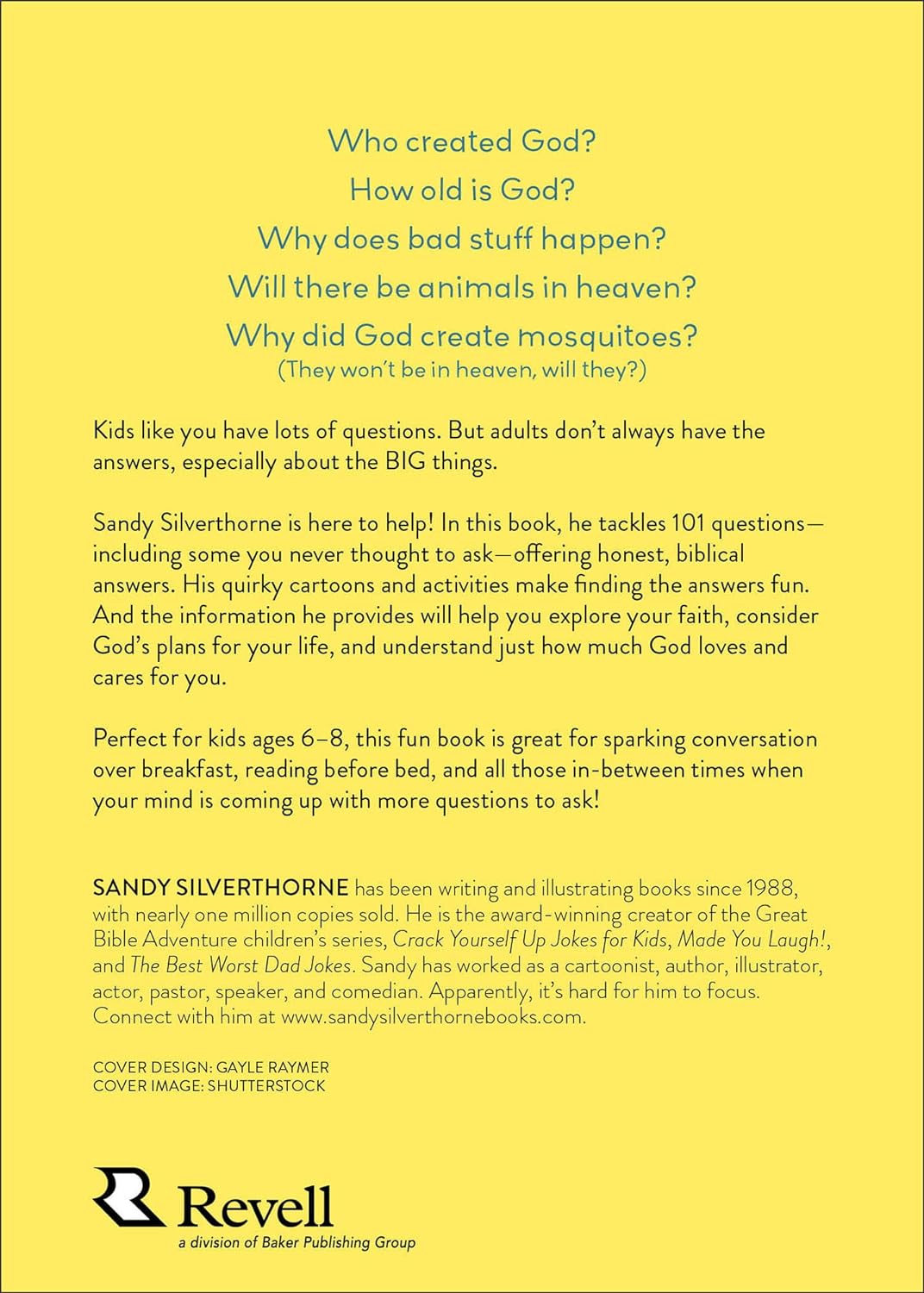 Kids' Big Questions for God: 101 Things You Want to Know