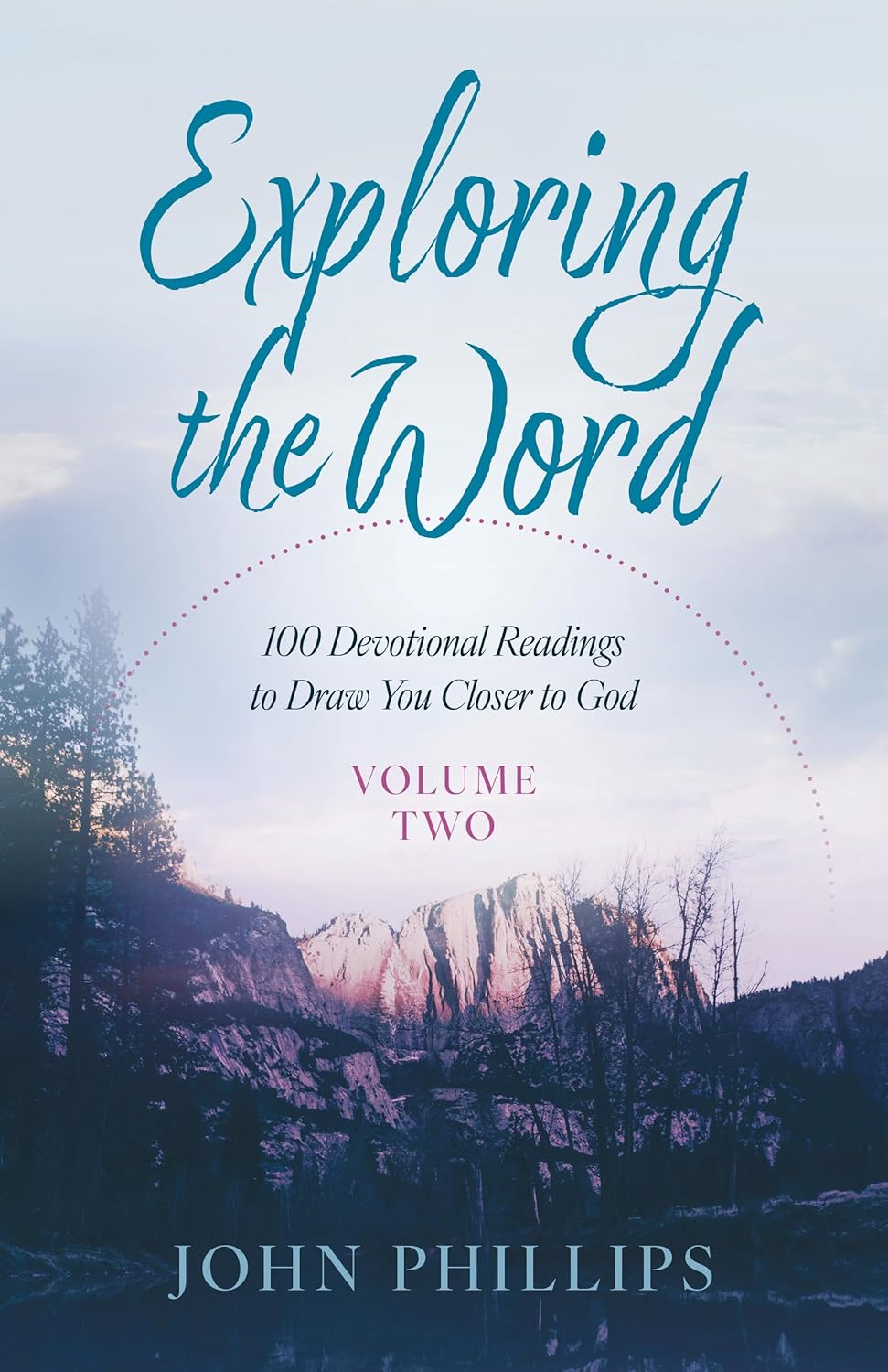Exploring the Word (Vol. 2)