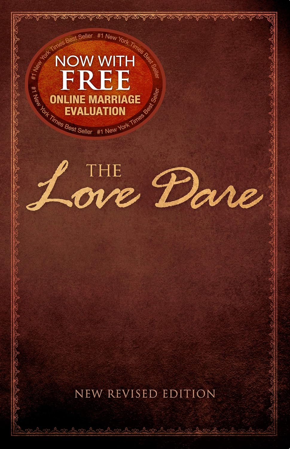 The Love Dare: New Revised Edition
