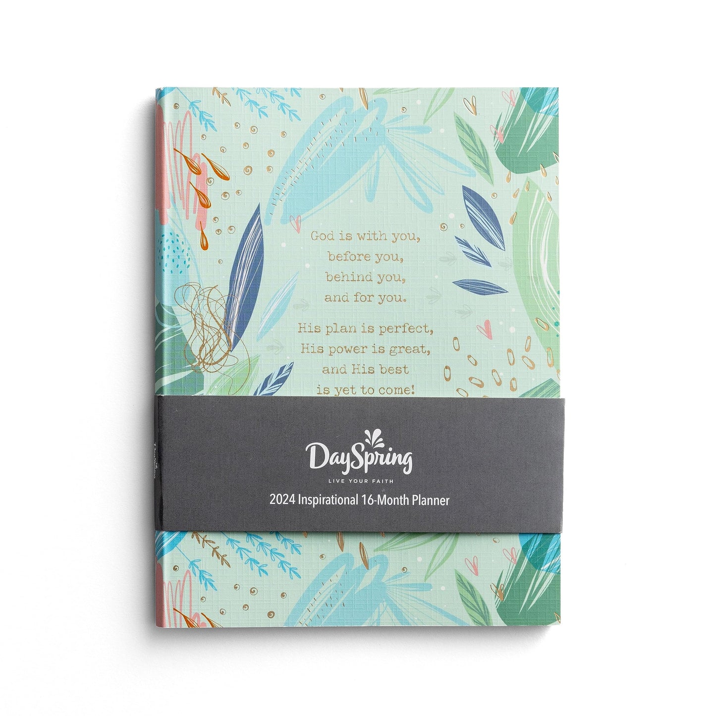 God Is With You: An Inspirational DaySpring 2023 - 2024 16 Month Planner