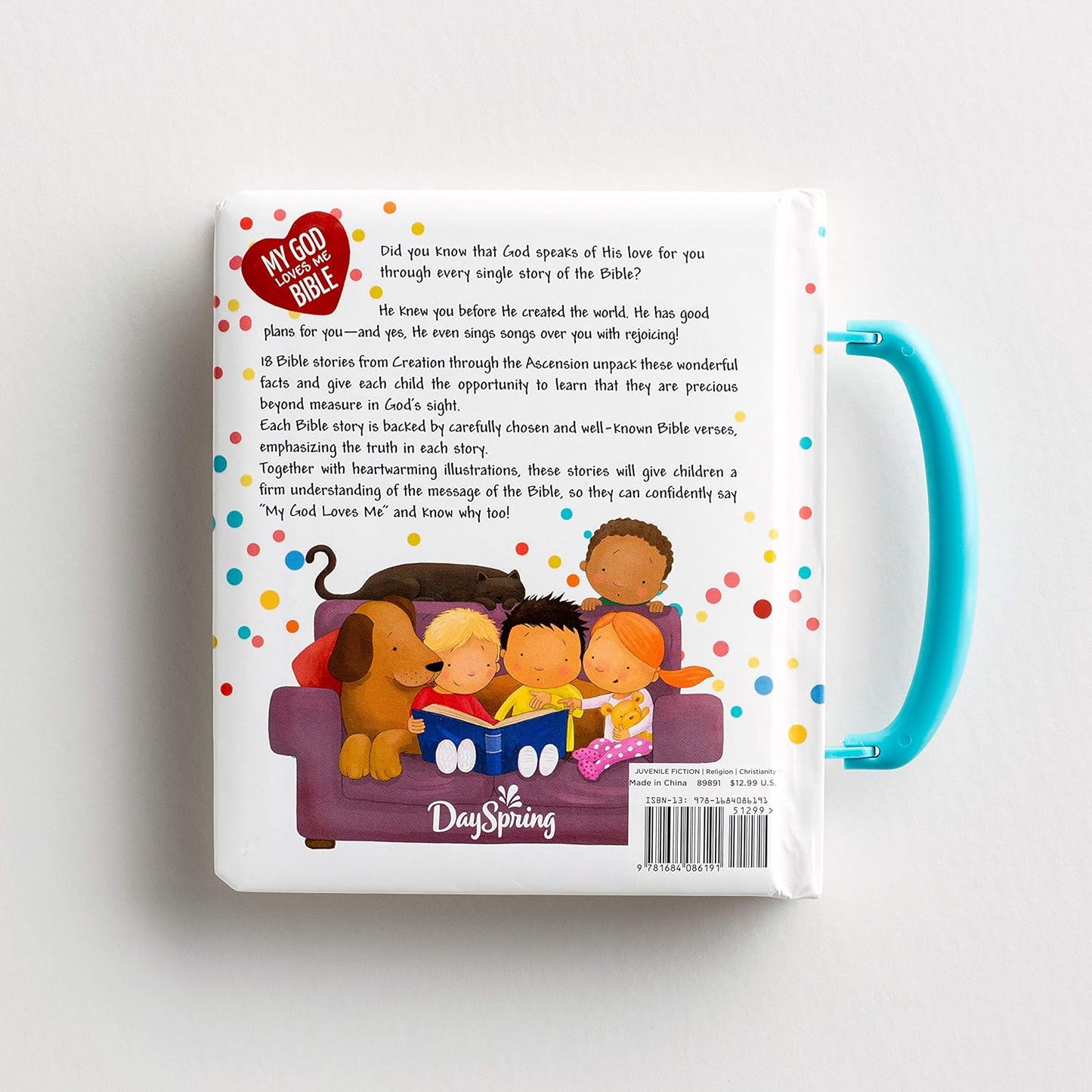 My God Loves Me Bible: Wonderful Bible Stories That Tell of God’s Love for You
