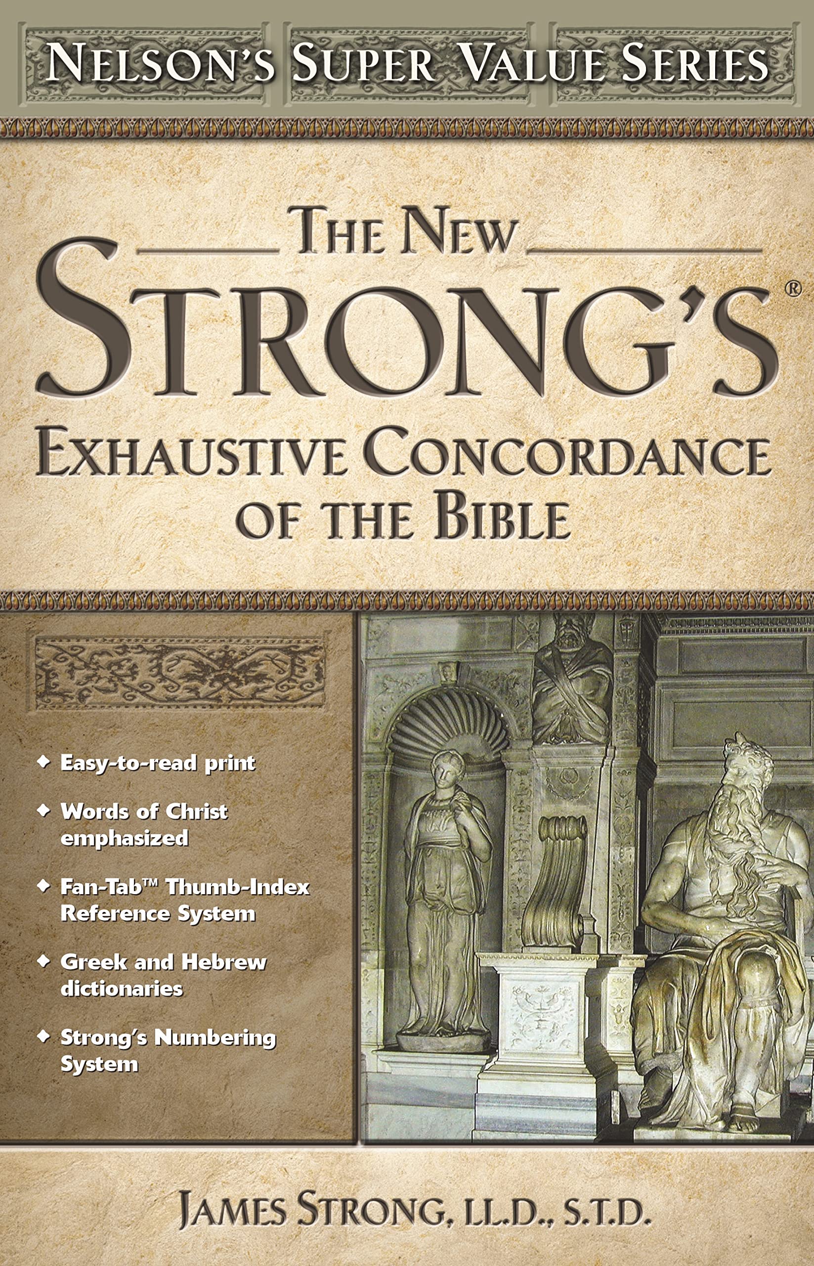 Nueva Concordancia Strong Exhaustiva de la Biblia = The New