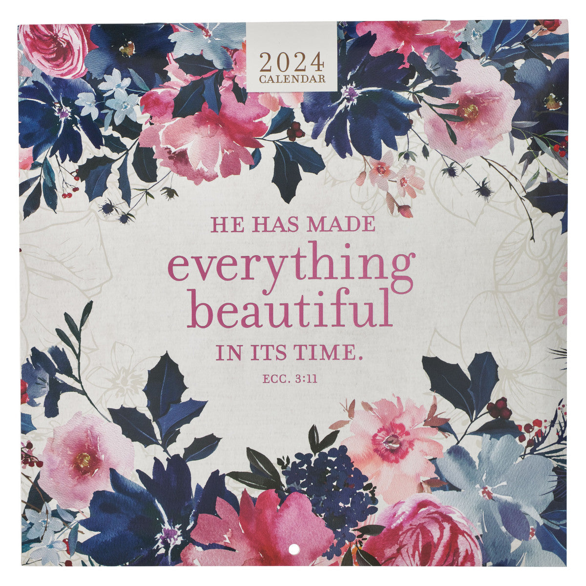 2024 Everything Beautiful Floral Wall Calendar. - Ecclesiastes 3:11
