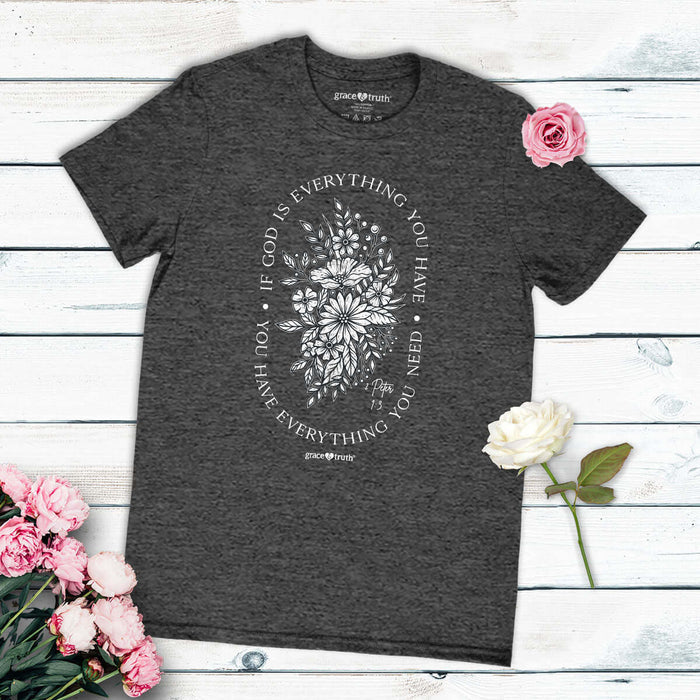 grace & truth Womens T-Shirt God Is Everything