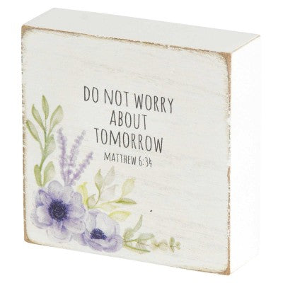 Tabletop Plaque Do Not Worry About