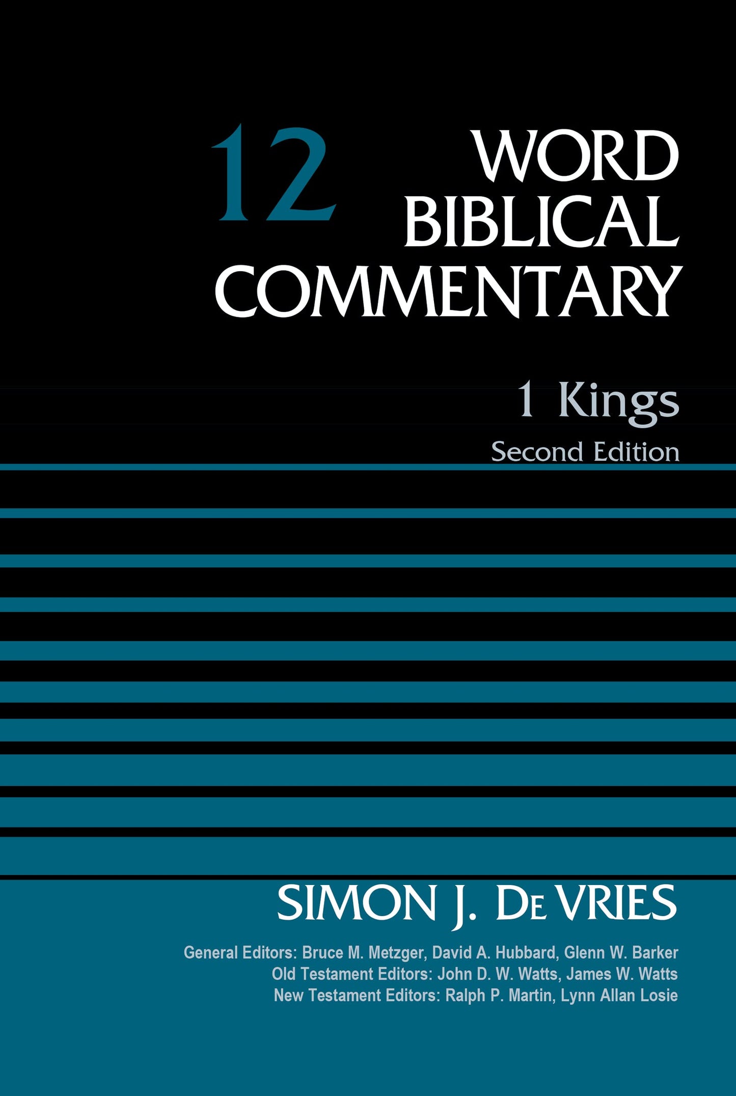 Word Biblical Commentary Vol. 12, 1 Kings