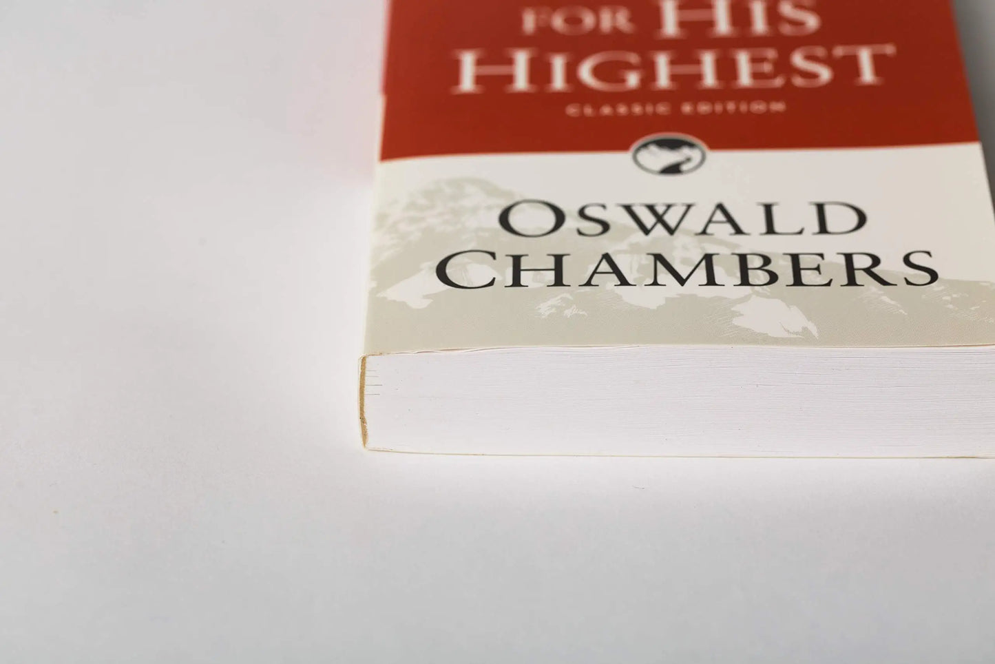 My Utmost for His Highest: Classic Language Paperback