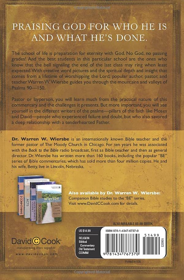 Be Exultant (Psalms 90-150): Praising God for His Mighty Works (The BE Series Commentary)