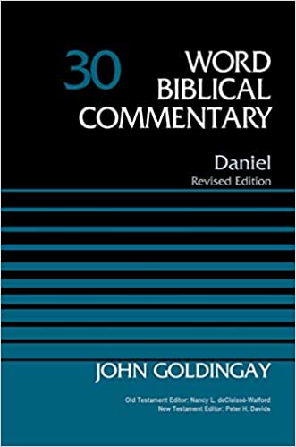Daniel, Volume 30 (30) (Word Biblical Commentary)