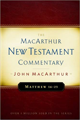 Matthew 16-23: The MacArthur New Testament Commentary (Volume 3)