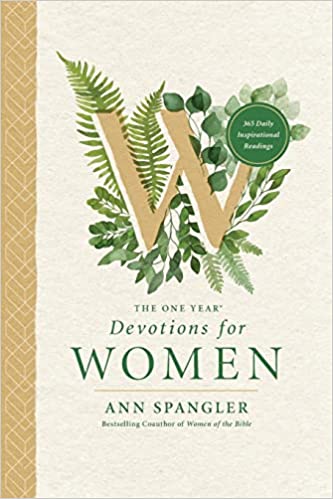 The One Year Devotions for Women: 365 Daily inspirational Readings (The One Year Book)