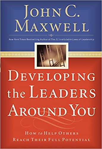 Developing the Leaders Around You