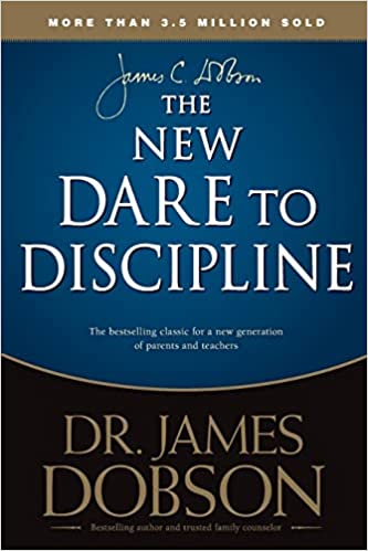 The New Dare to Discipline