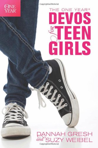 1 Year Devos For Teen Girls by Dannah Gresh