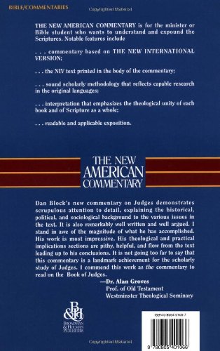 Judges, Ruth: An Exegetical and Theological Exposition of Holy Scripture (Volume 6) (The New American Commentary)
