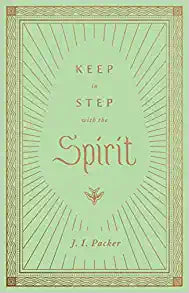 Keep in Step With the Spirit