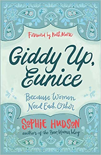 Giddy Up, Eunice: (Because Women Need Each Other)