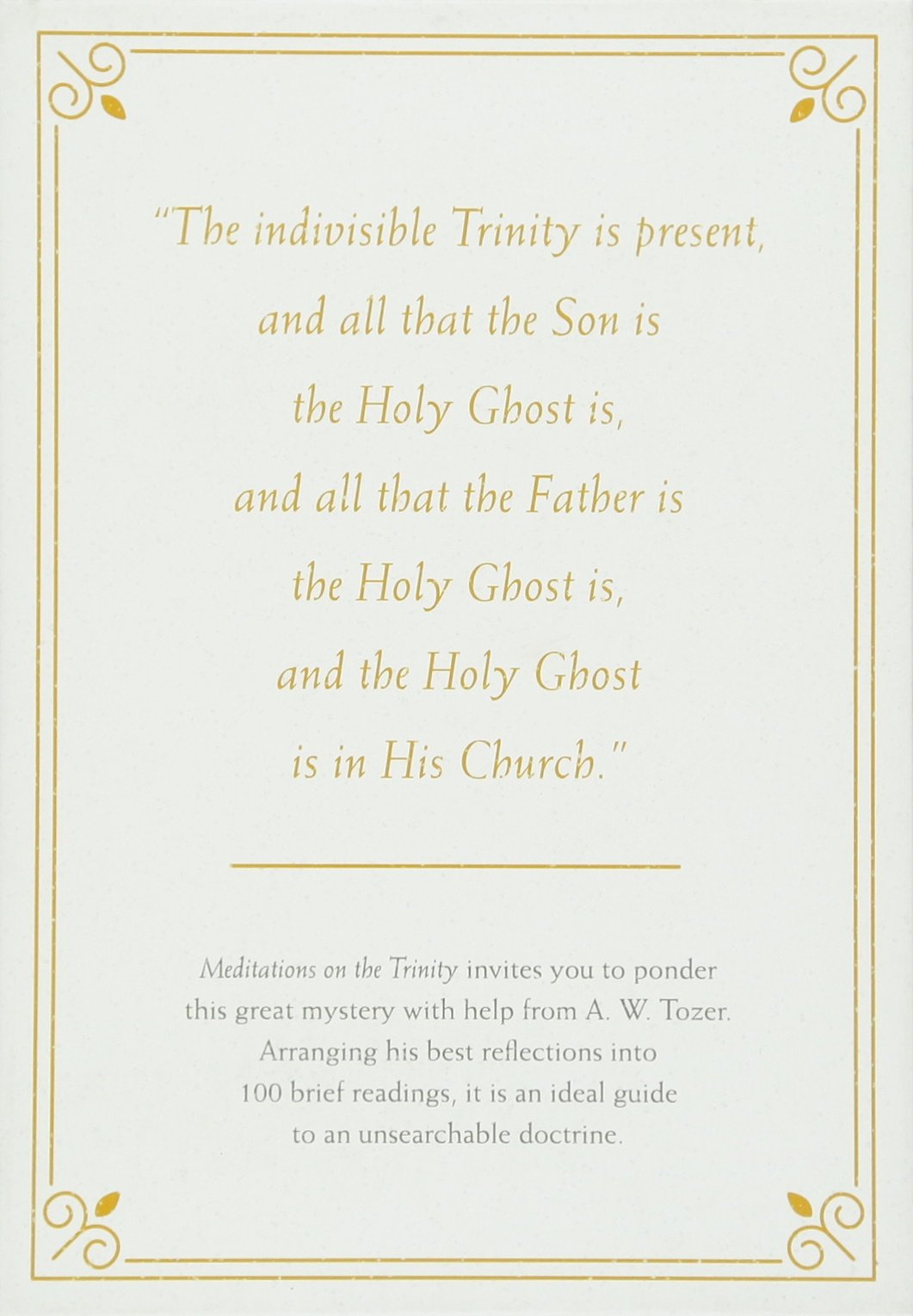 Meditations on the Trinity: Beauty, Mystery, and Glory in the Life of God