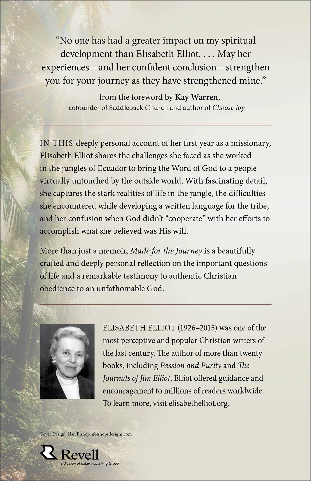 Made for the Journey: One Missionary's First Year in the Jungles of Ecuador