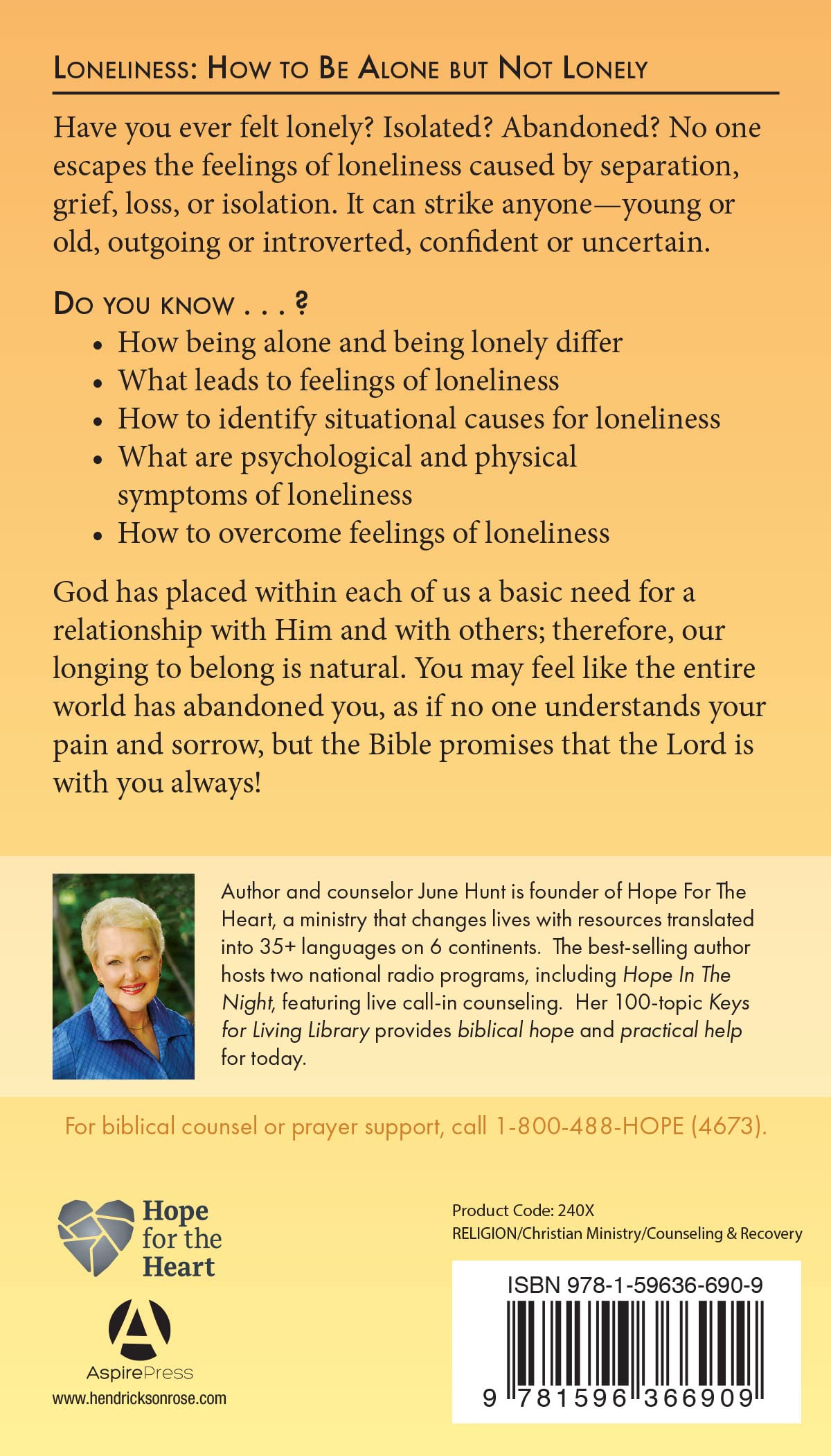 Loneliness: How to be Alone but Not Lonely (Hope for the Heart)