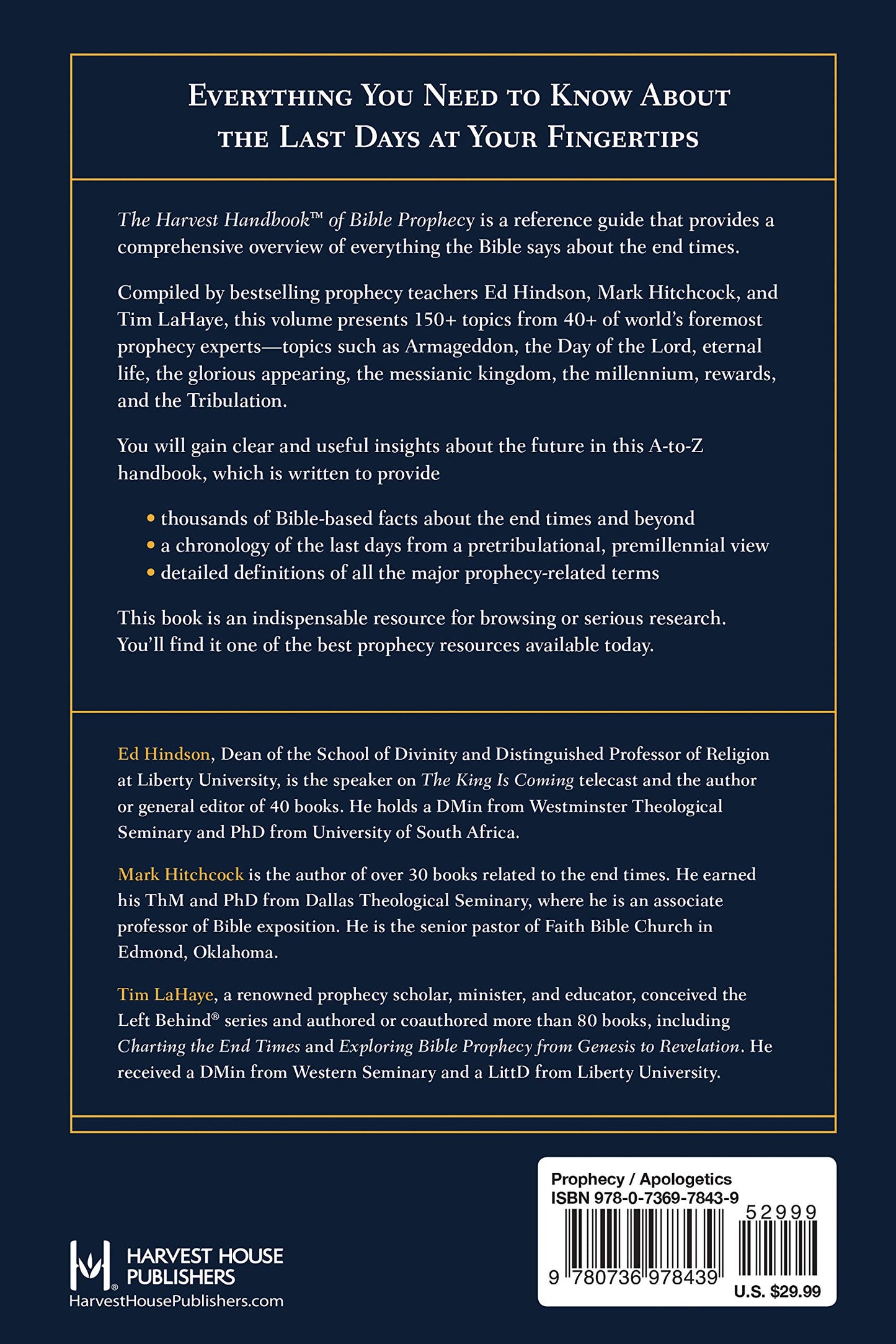The Harvest Handbook of Bible Prophecy: A Comprehensive Survey from the World’s Foremost Experts