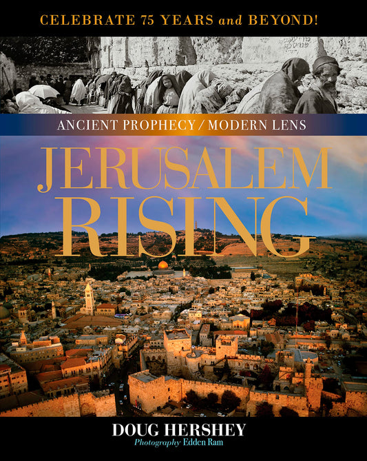 Jerusalem Rising: The City of Peace Reawakens (Ancient Prophecy / Modern Lens)