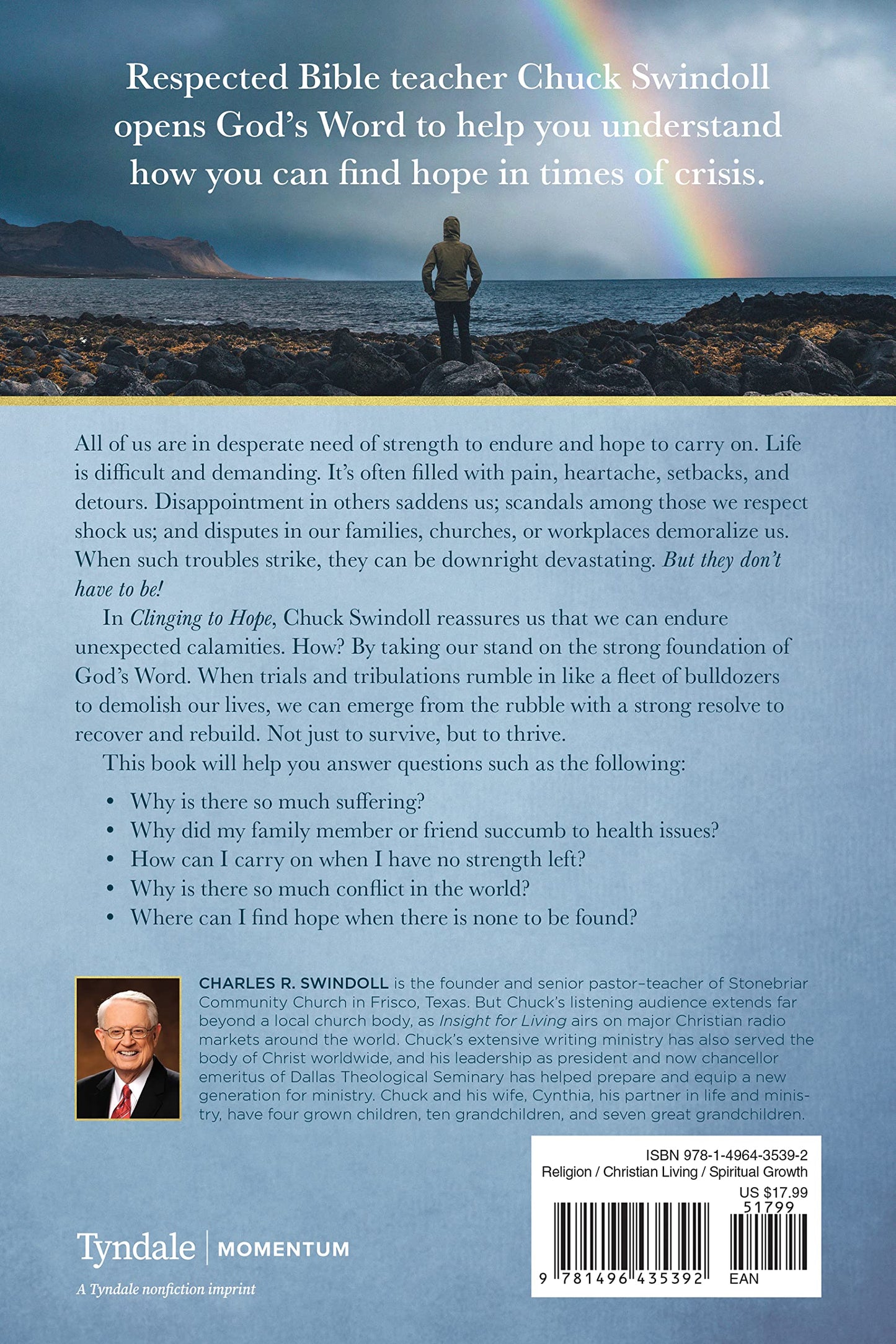 Clinging to Hope: What Scripture Says about Weathering Times of Trouble, Chaos, and Calamity