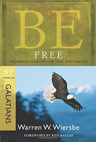 Be Free Commentary Warren Wiersbe