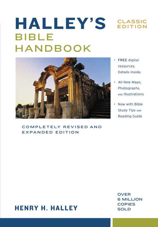 Halley's Bible Handbook : Classic Edition by Henry H. Halley