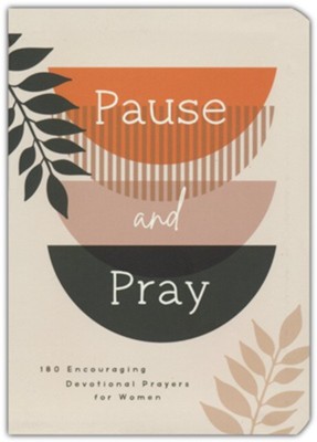 DEVOTION-PAUSE AND PRAY